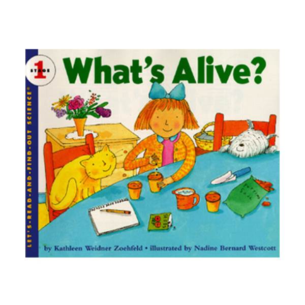 Let's Read And Find Out Science Level 1 : What's Alive (Paperback)