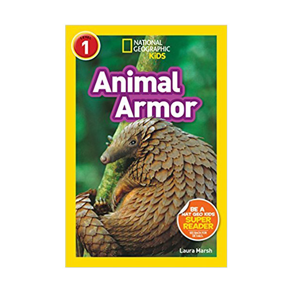 [적립금 3배★]National Geographic Kids Readers Level 1 : Animal Armor (Paperback)