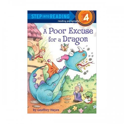 Step Into Reading 4ܰ : A Poor Excuse for a Dragon