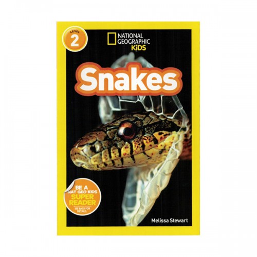 National Geographic Readers Level 2 : Snakes!