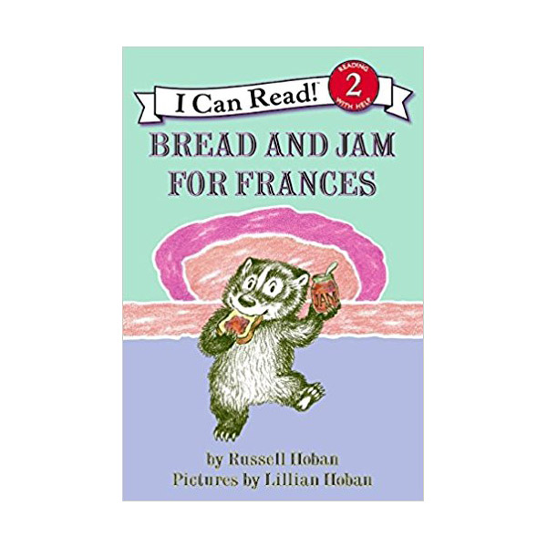 I Can Read 2 : Bread and Jam for Frances (Paperback)