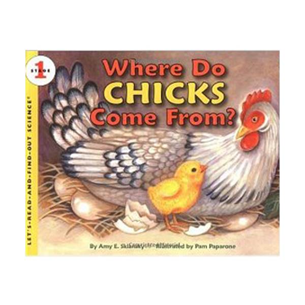 Let's Read And Find Out Science Level 1 : Where Do Chicks Come From? (Paperback)