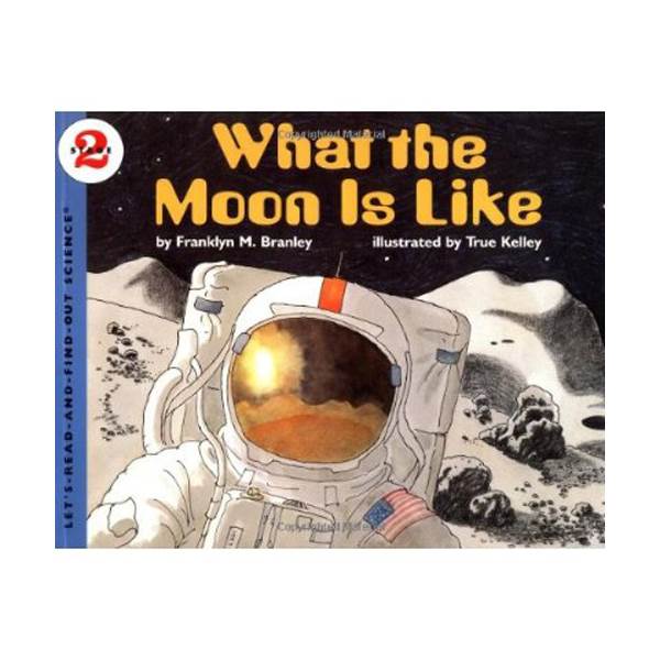 Let's Read And Find Out Science Level 2 : What the Moon Is Like (Paperback)