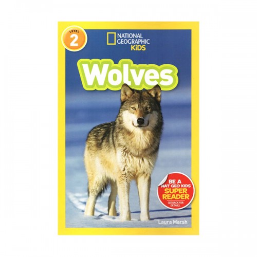 National Geographic Readers 2 : Wolves