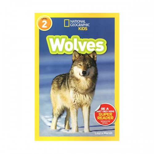 [적립금 3배★]National Geographic Readers Series Level 2: Wolves (Paperback)