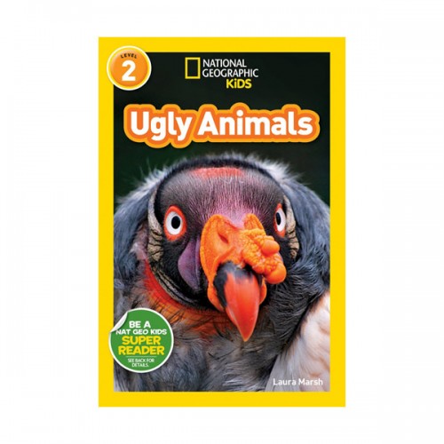 National Geographic Kids Readers Level 2 : Ugly Animals (Paperback)