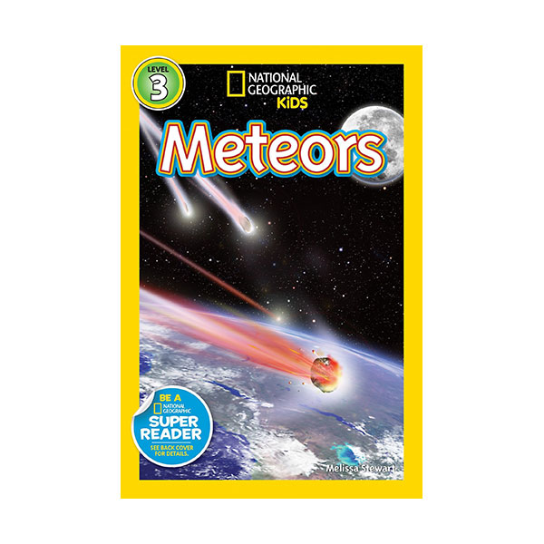 National Geographic Kids Readers Level 3 : Meteors (Paperback)