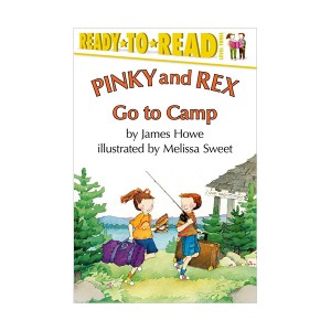 Ready To Read 3 : Pinky and Rex Go to Camp