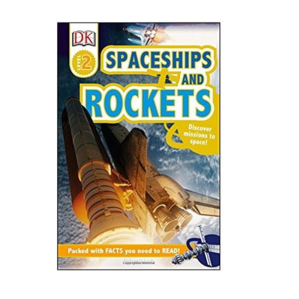 DK Readers 2 : Spaceships and Rockets (PB)