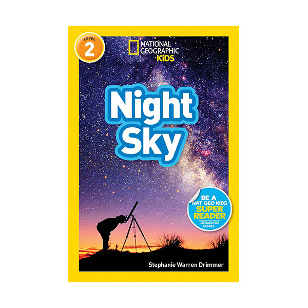 [적립금 3배★]National Geographic Kids Readers Level 2 : Night Sky (Paperback)