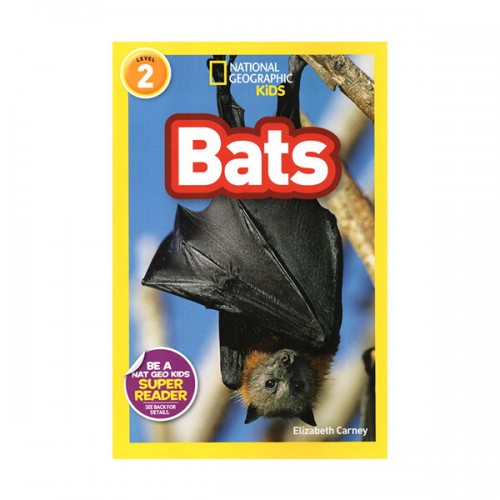 National Geographic Readers Series Level 2 : Bats!