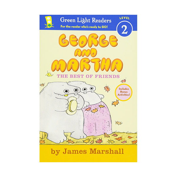 Green Light Readers 2 : George and Martha : The Best of Friends