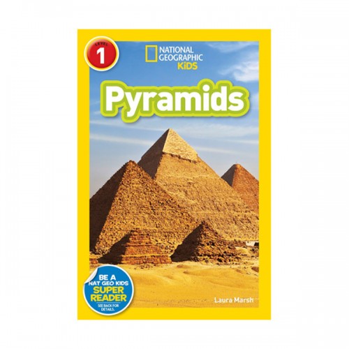 National Geographic Kids Readers Level 1 : Pyramids