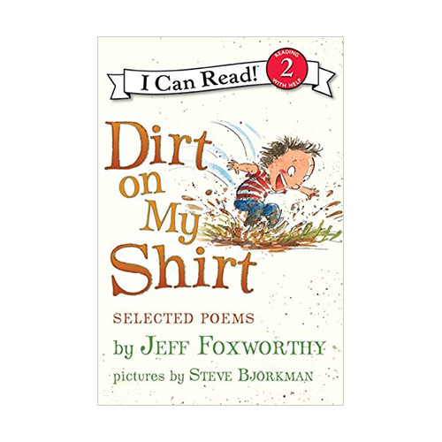 I Can Read 2 : Dirt on My Shirt : Selected Poems (Paperback)