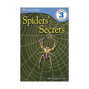 DK Readers 3 : Spiders' Secrets