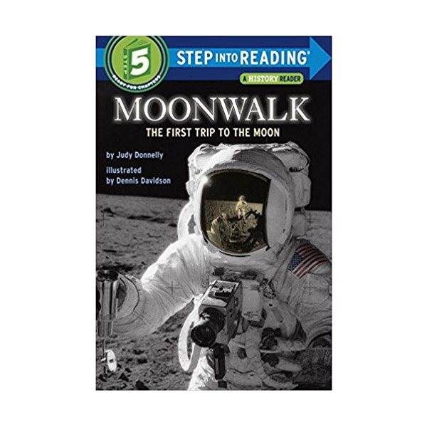 Step into Reading 5ܰ : A History Reader : Moonwalk : The First Trip to the Moon