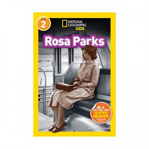   National Geographic Kids Readers 2 : Rosa Parks