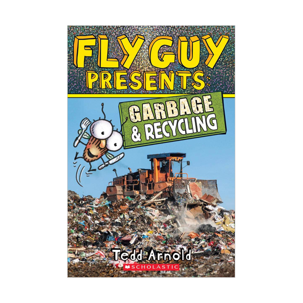  Scholastic Reader Level 2 : Fly Guy Presents : Garbage and Recycling (Paperback)