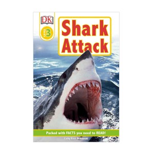 DK Readers 3 : Shark Attack!