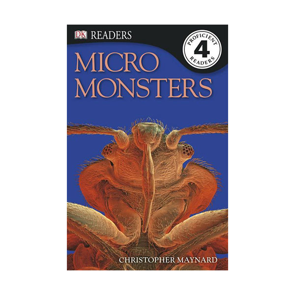 DK Readers 4 : Micro Monsters: Life Under the Microscope