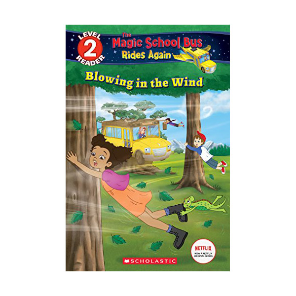   Scholastic Reader 2 : Magic School Bus Rides Again : Blowing in the Wind [ø]