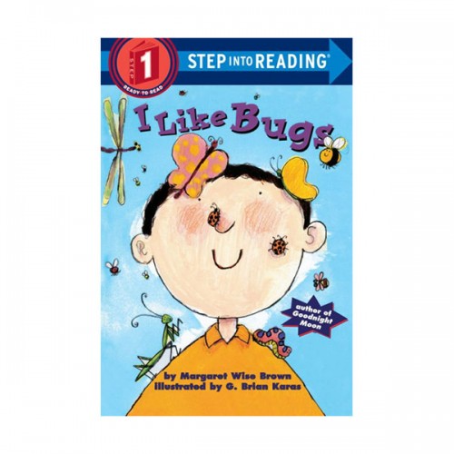 Step into Reading 1 : I Like Bugs