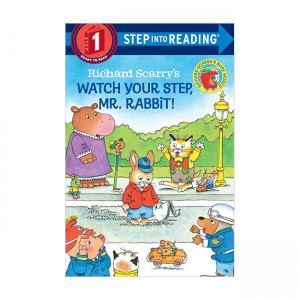 Step Into Reading 1ܰ : Richard Scarry's Watch Your Step, Mr Rabbit! (Paperback)