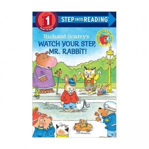 Step Into Reading 1 : Richard Scarry's Watch Your Step, Mr Rabbit! (Paperback)