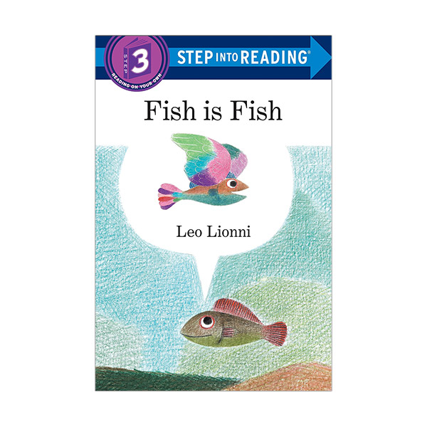 Step Into Reading 3ܰ : Fish is Fish