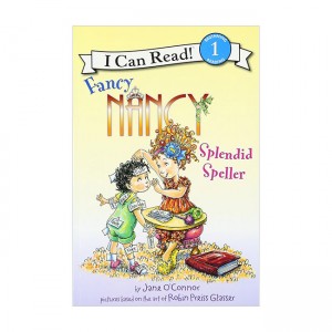 I Can Read 1 : Fancy Nancy : Splendid Speller (Paperback)