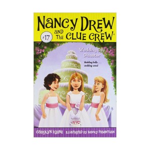 Nancy Drew and the Clue Crew #17 : Wedding Day Disaster