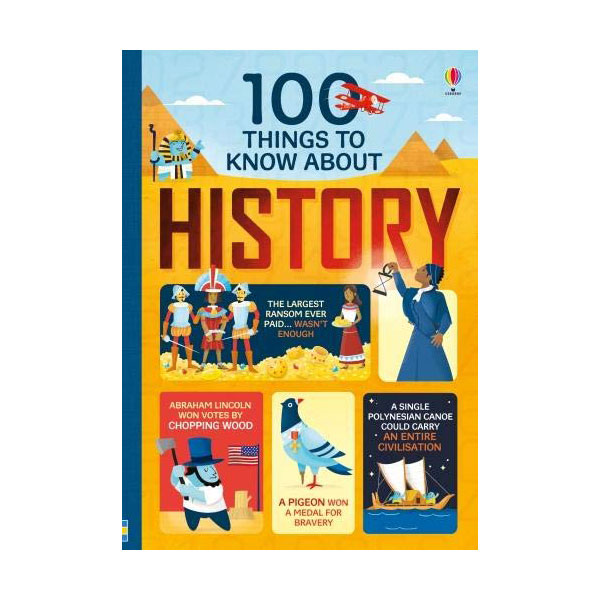 100 Things to Know About History