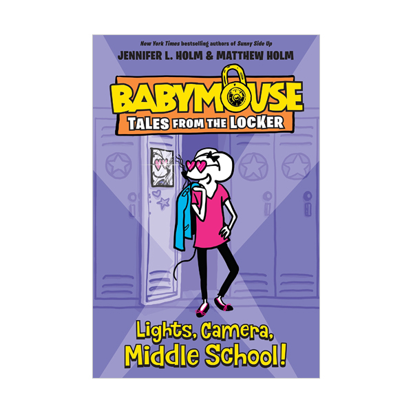   Babymouse Tales from the Locker #01 : Lights, Camera, Middle School!