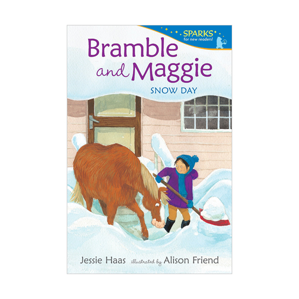 Candlewick Sparks : Bramble and Maggie : Snow Day