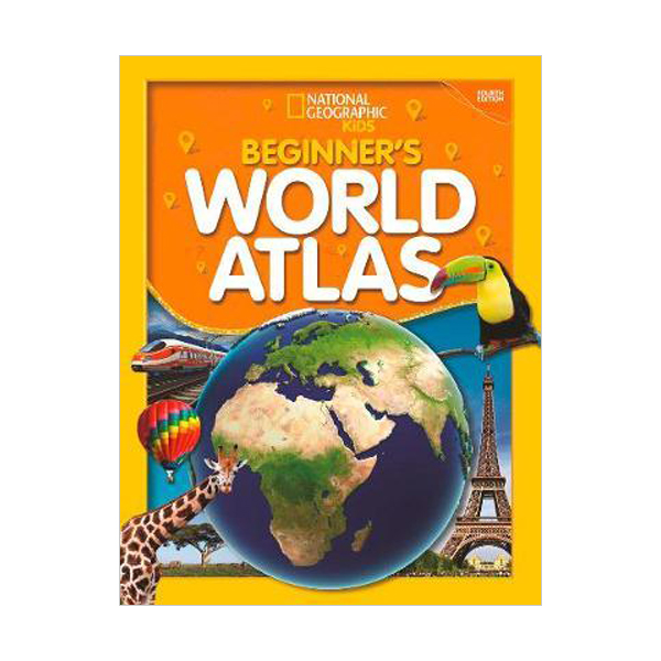 National Geographic Kids Beginner's World Atlas (Paperback, 4th Edition)