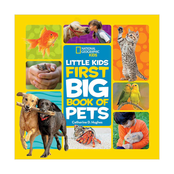 [적립금 3배★]National Geographic Little Kids First Big Book of Pet (Hardcover)