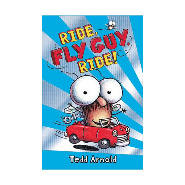 플라이 가이 #11 : Ride, Fly Guy, Ride! (Hardcover)