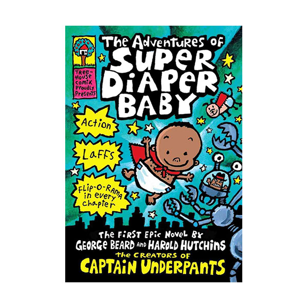 Super Diaper Baby #01 : The Adventures of Super Diaper Baby (Hardcover)