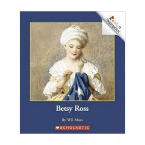Rookie Biographies : Betsy Ross : 벳시 로스 (Paperback)