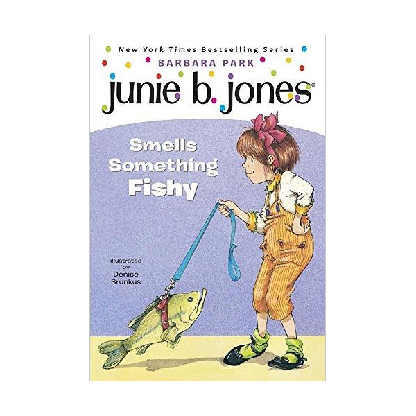 ִϺ  #12 : Junie B. Jones Smells Something Fishy