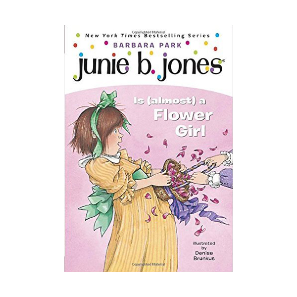 ִϺ  #13 : Junie B. Jones Is (Almost) a Flower Girl