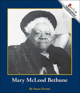 Rookie Biographies : Mary McLeod Bethune : 메리 머클라우드 베턴 (Paperback)