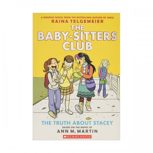 [ø] The Baby-Sitters Club Graphix #02 : The Truth about Stacey (Paperback, Full-Color Edition)