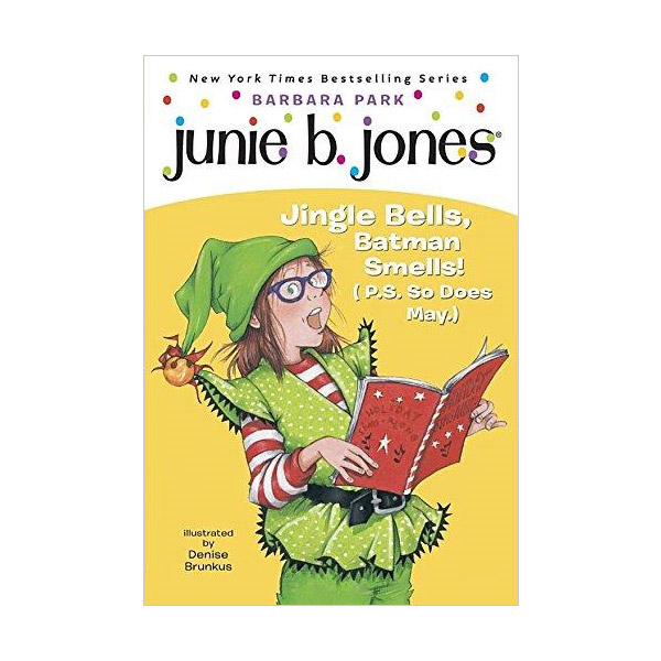 ִϺ  #25 : Junie B. Jones Jingle Bells, Batman Smells! (P.S. So Does May.) (Paperback)