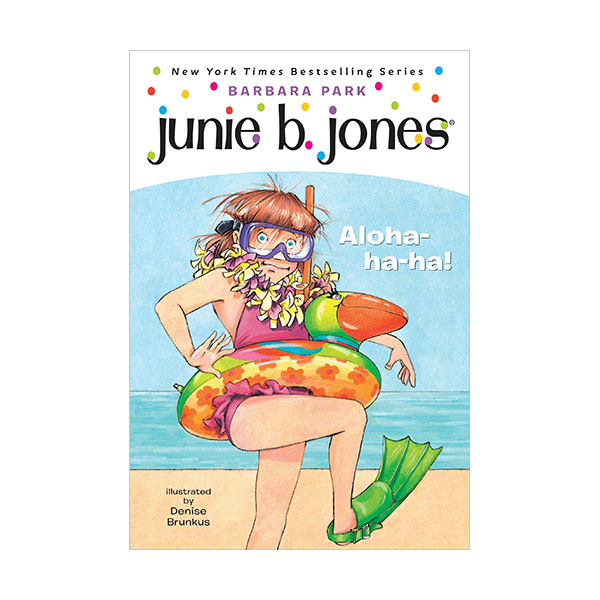 ִϺ #26 : Junie B. Jones First Grader: Aloha-ha-ha!