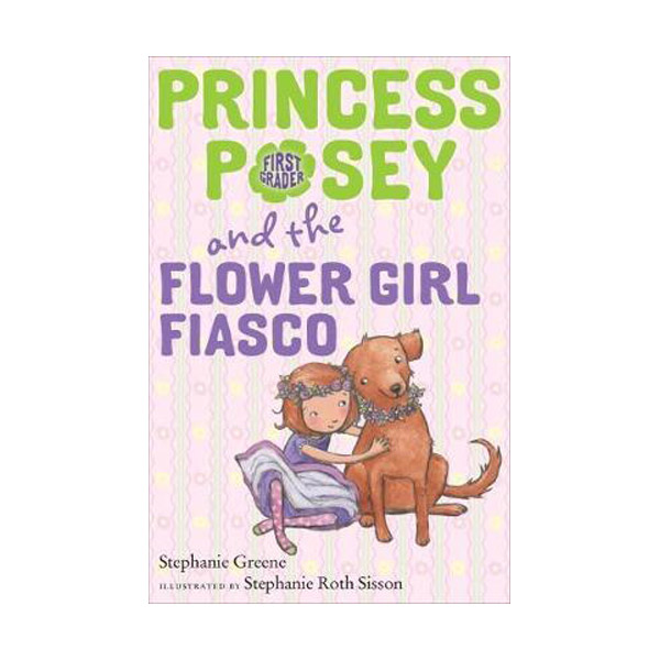 Princess Posey #12 : Princess Posey and the Flower Girl Fiasco