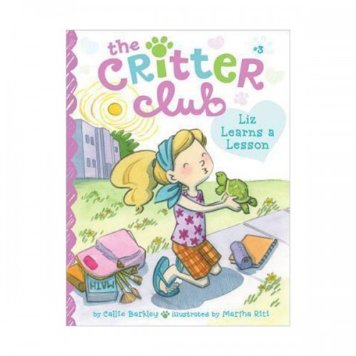  The Critter Club #03 : Liz Learns a Lesson (Paperback)