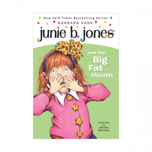 주니비 존스 #03 : Junie B. Jones and Her Big Fat Mouth (Paperback)