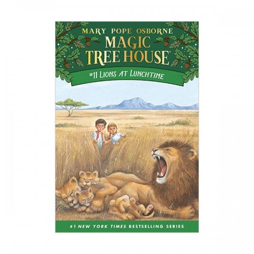 Magic Tree House #11 : Lions at Lunchtime