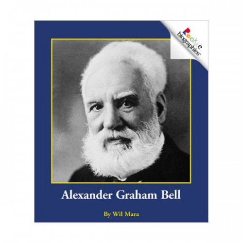 Rookie Biographies : Alexander Graham Bell : 알렉산더 그라함 벨(Paperback)